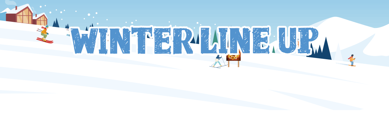 WINTER LINE UP